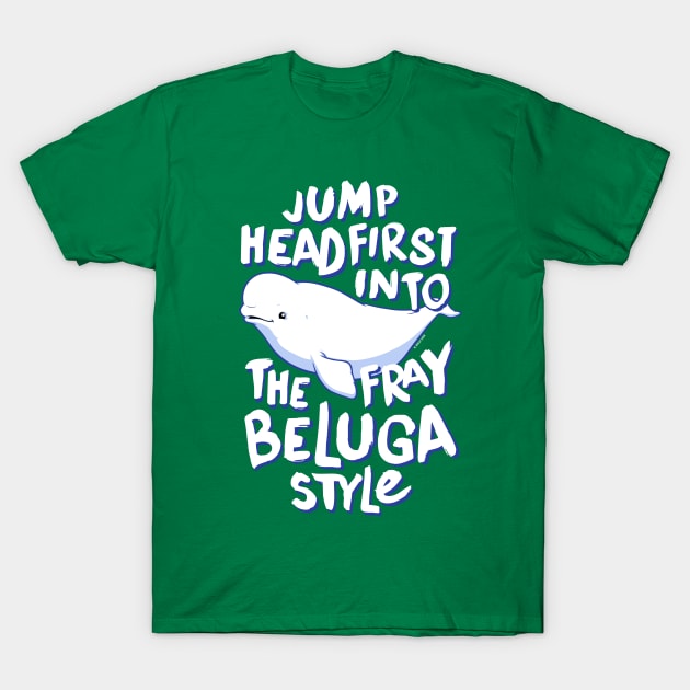 Beluga Style T-Shirt by wloem